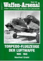 Waffen-Arsenal, Band 183, Torpedo-Flugzeuge der Luftwaffe