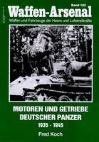 Waffen-Arsenal, Band 182, Motoren und Getriebe Deutscher Panzer 1935-45
